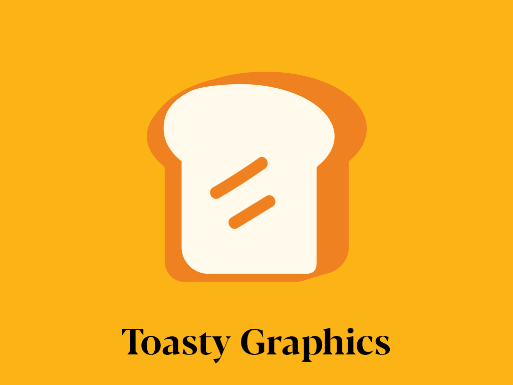 Toasty graphics